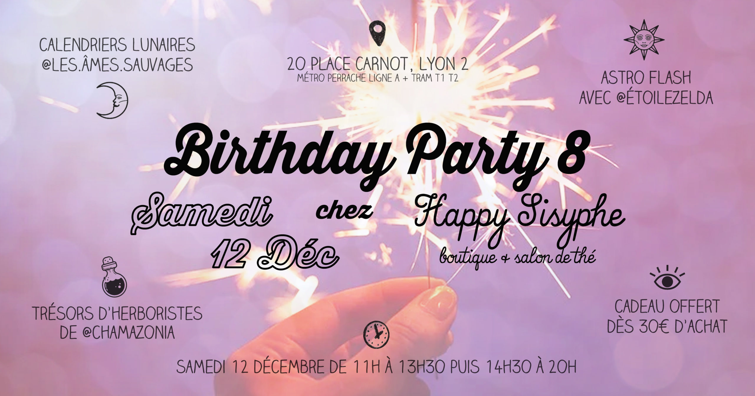 Happy Sisyphe Astral Birthday Party #8 lyon astral magique sorcière lyonnaise concept store