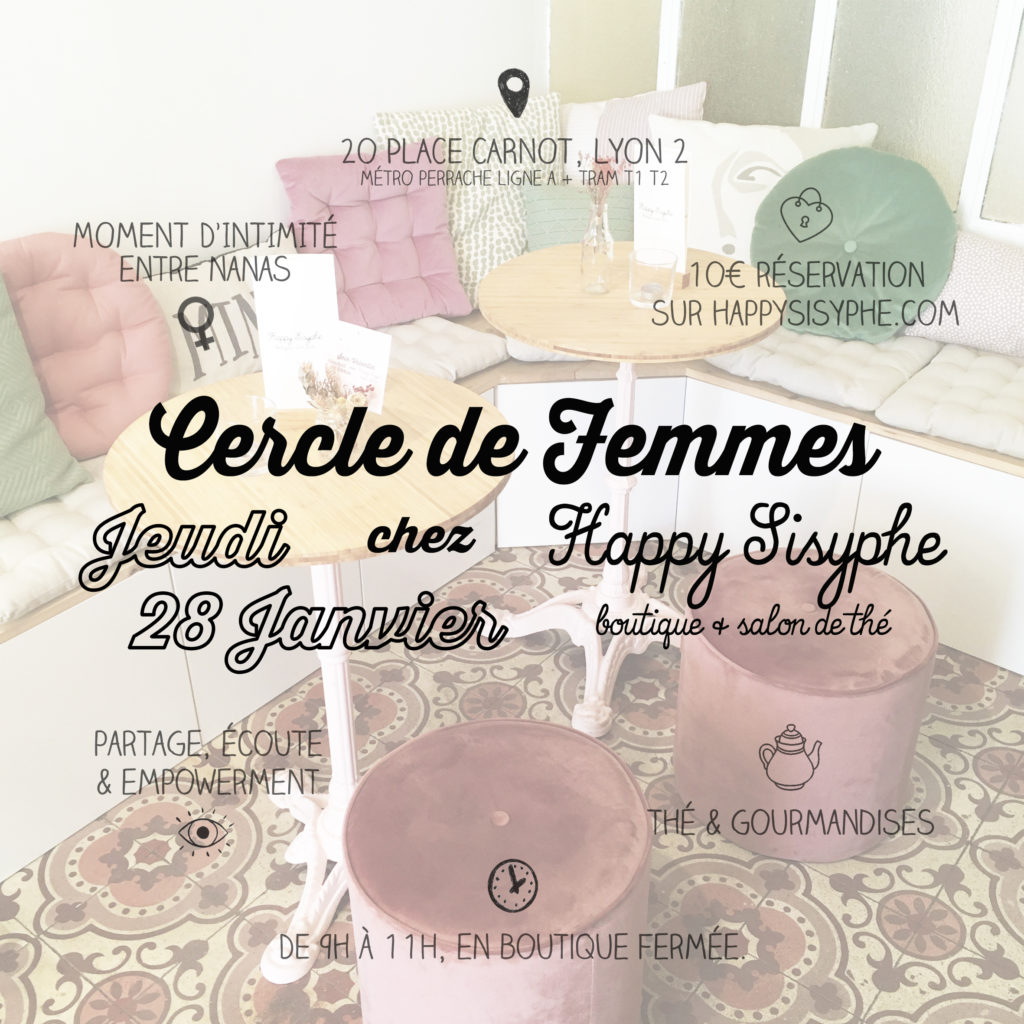 cercle de femmes féminin sacré sorcière féminisme lyon happy sisyphe nanas girl power empowerment empuissancement