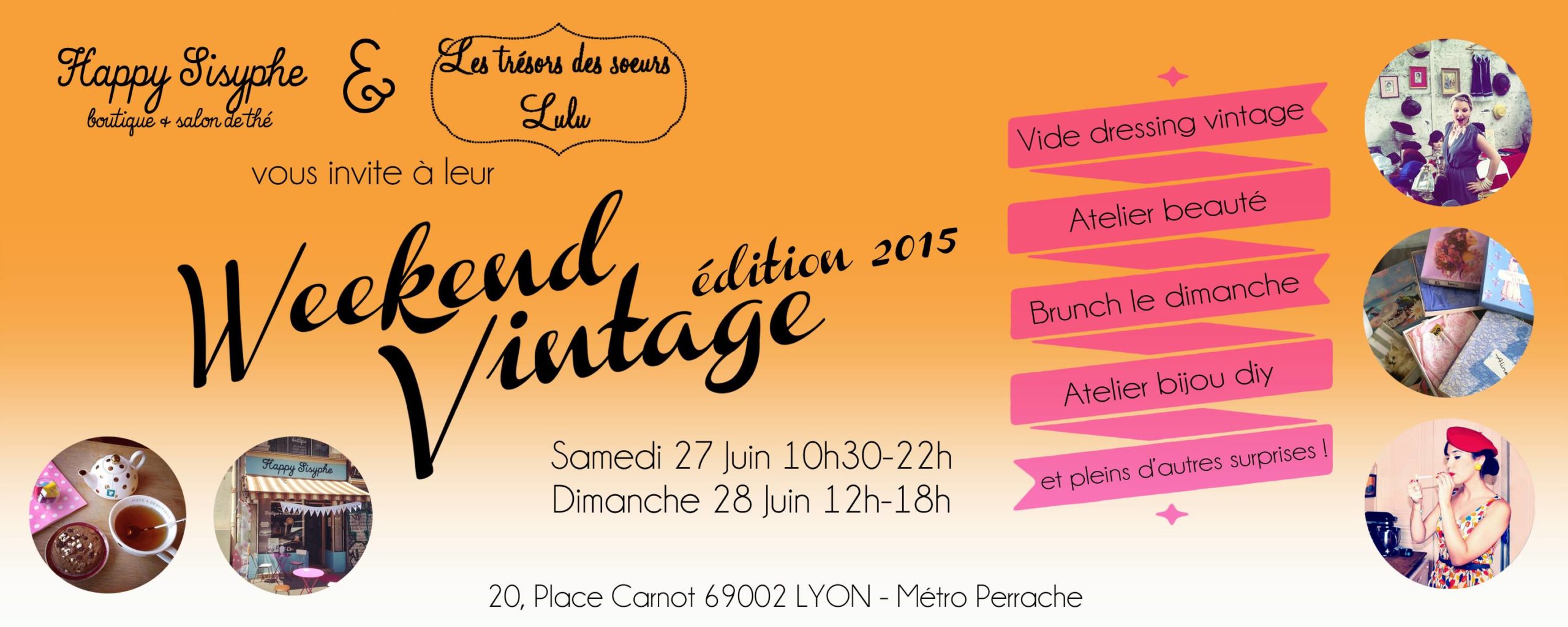 Happy Sisyphe, boutique & salon de thé & Les trésors des Soeurs Lulu vous invite à leur Weekend Vintage édition 2015 Samedi 27 Juin de 10h30 à 22h & Dimanche 28 Juin de midi à 18h Entrée Libre. // VIDE DRESSING VINTAGE Suite à la fermeture d'une chapellerie familiale, les Soeurs Lulu ont hérités d'un stock de chapeaux et accessoires datant des années 30 à 50. En plus des nombreux chapeaux et bibis, retrouvez des collants vintage encore sous blister, nuisettes d'époques, fume-cigarettes, poudrier, montres, et pleins d'autres trésors... en vente en exclusivité chez Happy Sisyphe le temps d'un weekend ! // BRUNCH LE DIMANCHE Un petit brunch dans une ambiance rétro ça vous tente ? . . . . . . . . . . . . . . . . . . . . . . . . . . . . . . . . Brioche surprise & petite salade + Farandole de gourmandises sucrées + Une boisson chaude + Une boisson fraiche . . . . . . . . . . . . . . . . . . . . . . . . . . . . . . . . 18€ sur réservation. // ATELIER BIJOU DIY Vous avez un vieux bijou, une trouvaille de brocante, une breloque de famille que vous adorez mais dont vous ne vous servez pas ? Cet atelier est fait pour vous ! Venez créer votre petit bracelet grigri, pour vous ou pour offrir. Choisissez le support, les pampilles, et les perles pour embellir votre trésor. Le samedi entre 18h et 20h. 16€ sur réservation, matériel fourni. // ATELIERS BEAUTE (non confirmé) // ET PLEINS D'AUTRES SURPRISES ♥ Nous vous révèlerons au fur et à mesure les surprises qui vous attendent pendant ce weekend vintage chez Happy Sisyphe. Les gourmandises seront évidemment au rendez-vous, Milkshakes, thé, citronnade, cupcakes, popcorn.. Il y en aura pour tous les goûts ! Toujours au 20, Place Carnot LYON 2ème Métro A - Tram T1 - Tram T2 - Arrêt Perrache Restez connectés et suivez l'actualité de l'évènement sur cette page.