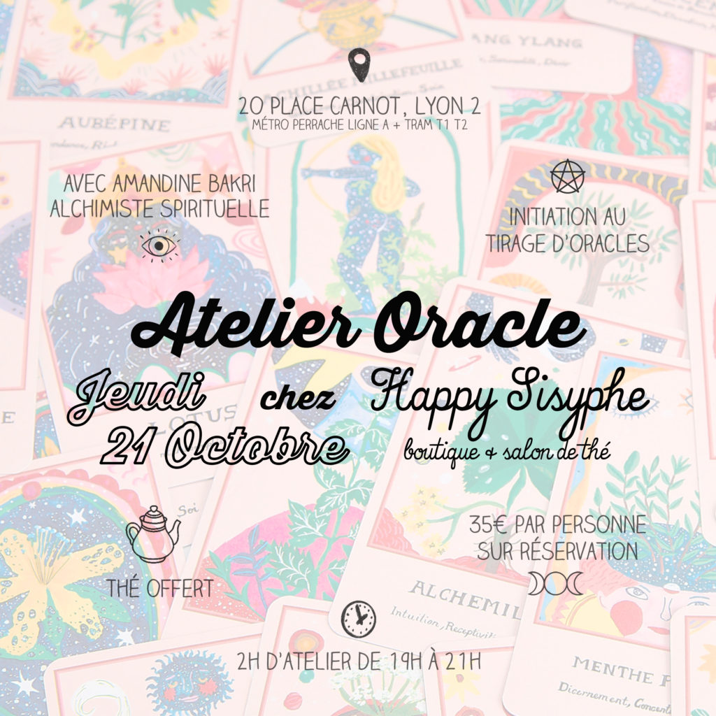 boutique lyon happy sisyphe salon de thé oracle tarot cartomancie guidance atelier sorcière divination message illustration symbole développement personnel connaissance de soi amandine bakri guérisseuse apprendre à tirer les cartes initiation