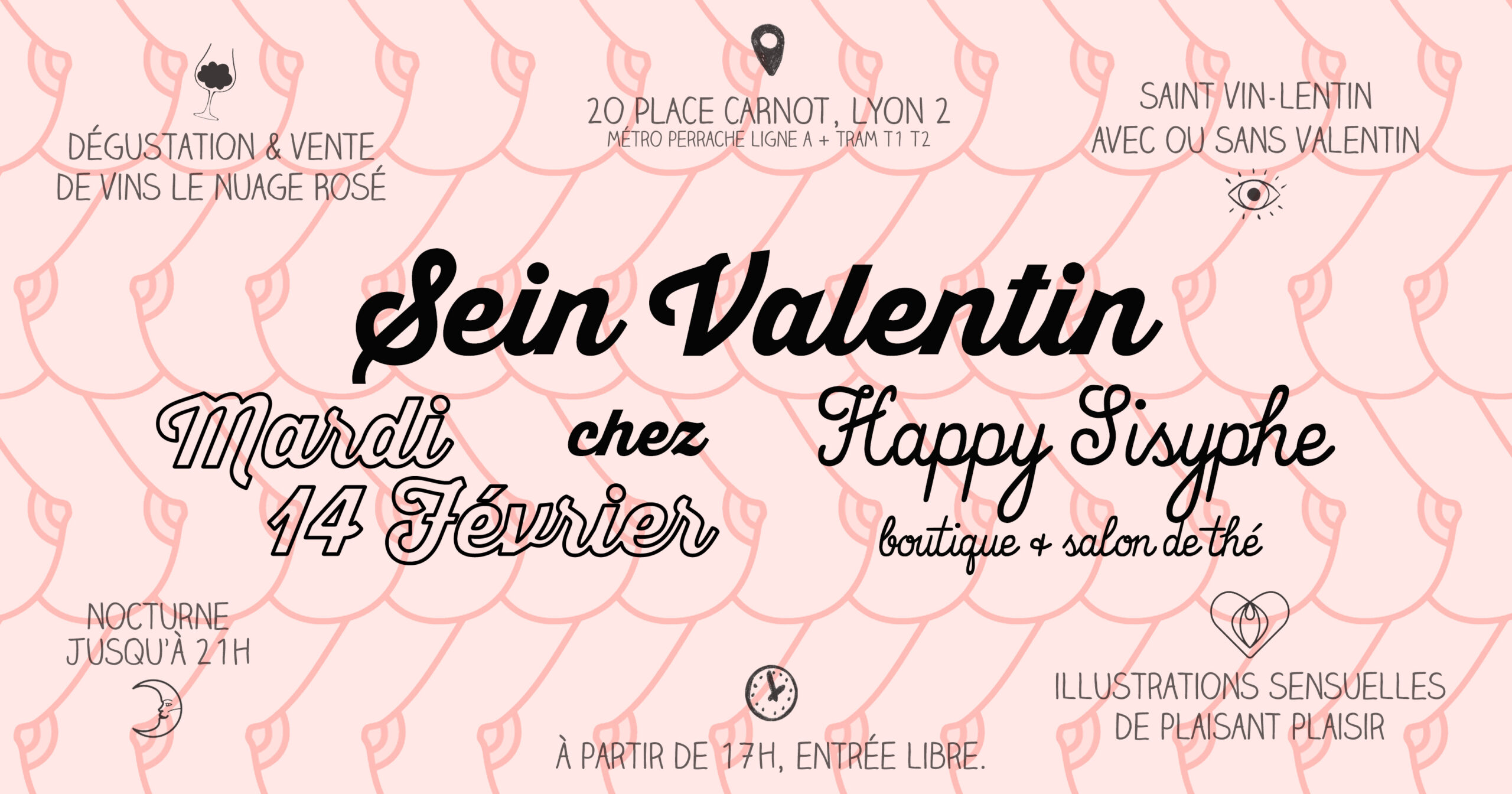 happy sisyphe sein saint valentin avec ou sans valentine lyon boutique soirée soiree lyonnaise féministe concept nocture shopping créateur créatrice illustration sensuel vin dégustation les mains baladeuses collectif marché